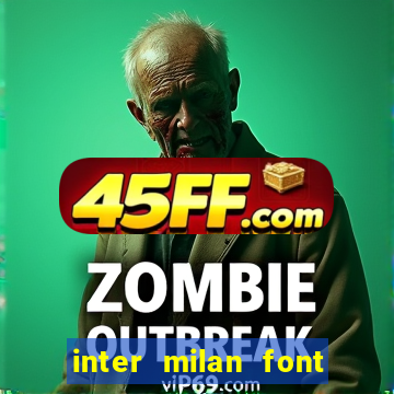 inter milan font free download